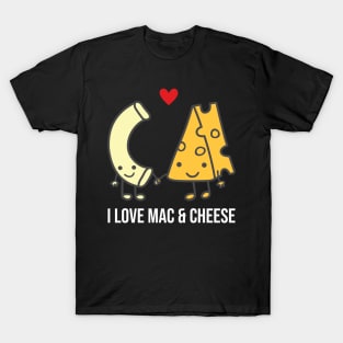 I Love Macaroni and Cheese Funny T-Shirt